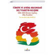 Trkiye ve Afrika Arasndaki D Ticaretin Geliimi Orion Kitabevi
