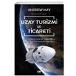 Uzay Turizmi ve Ticareti Andrew May Say Yaynlar