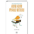 Yeni Balayanlar in Adm Adm Piyano Metodu Arkada Yaynlar