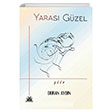 Yaras Gzel Duran Aydn Artshop Yaynclk
