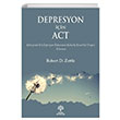 Depresyon in ACT Robert D. Zettle Litera Yaynclk