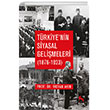 Trkiyenin Siyasal Gelimeleri (1876-1923) Nora Kitap