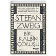 Bir Kalbin k Stefan Zweig Can Yaynlar