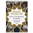 Ksa Osmanl Tarihi Halil nalck Kronik Kitap
