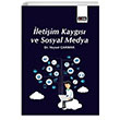 letiim Kaygs ve Sosyal Medya Veysel akmak Eitim Yaynevi