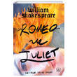Romeo ve Juliet William Shakespeare thaki Yaynlar