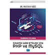 Tasarmdan Uygulamaya Dinamik Web Siteleri iin PHP ve MySQL Mustafa Yac Nobel Akademik Yaynclk