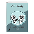 On Liberty John Stuart Mill Alter Yaynclk