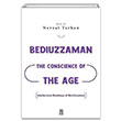 Bediuzzaman The Conscience of the Age Nevzat Tarhan Tima Yaynlar