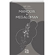 Manolya & Megaloman 40 Kitap