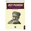Jozef Pilsudski Hayat Ve Faaliyeti Biyografi Dorlion Yaynevi