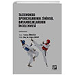 Taekwondo Sporcularnn Zihinsel Dayanklklarnn ncelenmesi Gazi Kitabevi
