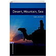 OBWL Level 4: Desert, Mountain, Sea Oxford University Press
