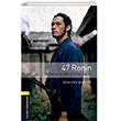 OBWL Level 1: 47 Ronin (A Samurai Story from Japan) audio pack Oxford University Press
