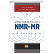 Grsel Arlkl Anlatmla - NMR/MR Nobel Bilimsel Eserler
