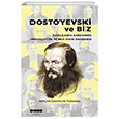 Dostoyevski ve Biz Hece Yaynlar
