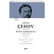 Anton ehov Btn Eserleri XIII: 1895-1902 Alfa Yaynlar