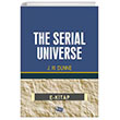 The Serial Universe An Yaynclk