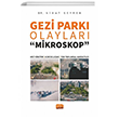 Gezi Park Olaylar -Mikroskop- Nobel Bilimsel Eserler