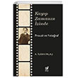 Kayp Zamann zinde Proust ve Fotoraf Sakin Kitap