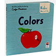 Colors - Baby University First Concepts Stories Sincap Kitap