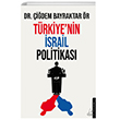 Trkiyenin srail Politikas Destek Yaynlar