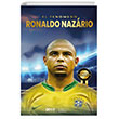 Ronaldo Nazario - El Fenomeno Gece Kitapl