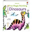 First Magic Painting: Dinosaurs Usborne Publishing
