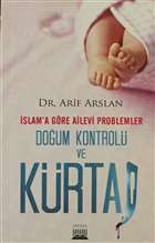 slam`a Gre Ailevi Problemler Doum Kontrol ve Krtaj Anatolia Kitap