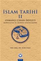 slam Tarihi 2: Osmanl Cihan Devleti Marmara niversitesi lahiyat Fakltesi Vakf