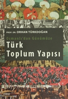 Osmanl`dan Gnmze Trk Toplum Yaps izgi Kitabevi Yaynlar