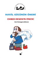 Hayal Gcnn nemi - Charles Dickens`in yks teki Yaynevi