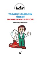 Yaratc Olmann nemi - Thomas Edison`un yks teki Yaynevi