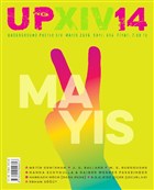 UP XIV / Underground Poetix XIV Dergisi Say : 14 / Mays 2016 Underground Poetix XIV Dergisi