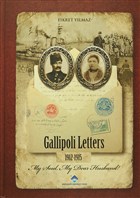 Gallipoli Letters 1912-1915 Baheehir niversitesi Yaynlar