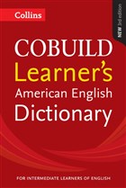 Collins Cobuild Learner`s American English Dictionary HarperCollins Publishers