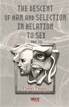 The Descent Of Man And  Selection In Relation To Sex Part 3 Gece Kitapl