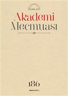 Akademi Mecmuas Say: 186 Nisan 2018 Kubbealt Neriyat Yaynclk