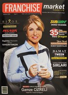Franchise Market Trkiye Dergisi Say: 4 Temmuz 2018 Franchise Market Trkiye Dergisi