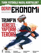 Derin Ekonomi Aylk Ekonomi Dergisi Say: 40 Eyll 2018 Derin Ekonomi Dergisi