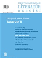 Trkiye Aratrmalar Literatr Dergisi Cilt: 16 Say: 31-32 2018 Bilim ve Sanat Vakf