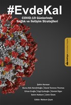 Evde Kal - Covd-19 Gnlerinde Salk ve letiim Stratejileri Maltepe niversitesi Kitaplar