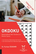 Okdoku - Matematiksel Akl Yrtme ve Mantk Oyunu Akademisyen Kitabevi