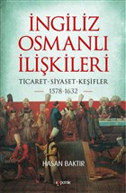 ngiliz-Osmanl likileri: 1578-1632 Kopernik Kitap