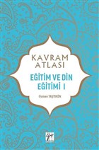 Eitim ve Din Eitimi 1 - Kavram Atlas Gazi Kitabevi - Snav Kitaplar