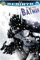 All Star Batman Say 6 - DC Rebirth JBC Yaynclk