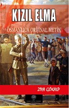 Kzl Elma - Osmanlca Orijinal Metin Platanus Publishing