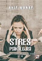 Stres Psikolojisi - Varolusal Bilgelik Serisi 10 Az Kitap