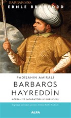 Padiahn Amirali Barbaros Hayreddin Alfa Yaynlar