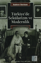 Trkiye`de Seklarizm ve Modernlik letiim Yaynevi